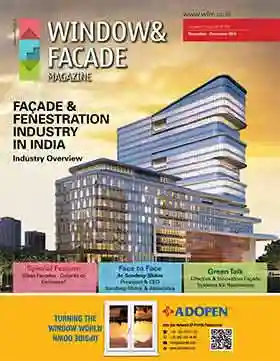 Window & Facade Magazine India (Nov-Dec 2016)