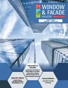 Window & Facade Magazine Middle East (Sept-Oct  2018)