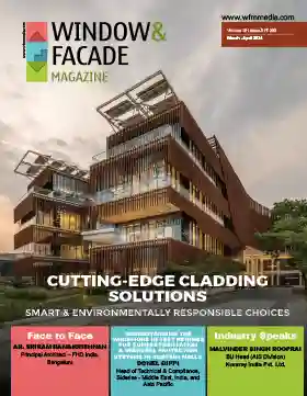 Window & Facade Magazine India (Mar-Apr 2024)
