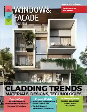 Window & Facade Magazine India (Mar-Apr 2022)