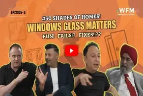 50 Shades of Homes | Episode 2 | Windows Glass Matters