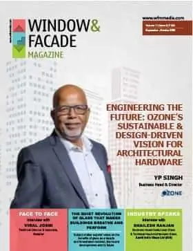 Window & Facade Magazine India (September-October 2025)