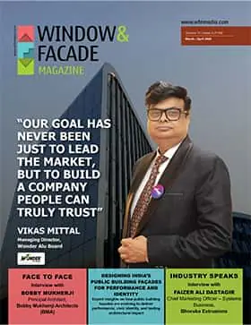 Window & Facade Magazine India (March – April 2026)