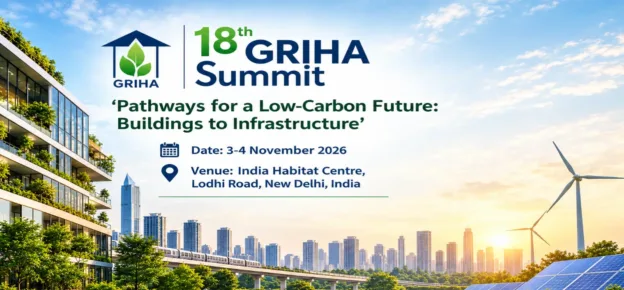 18th GRIHA Summit, New Delhi